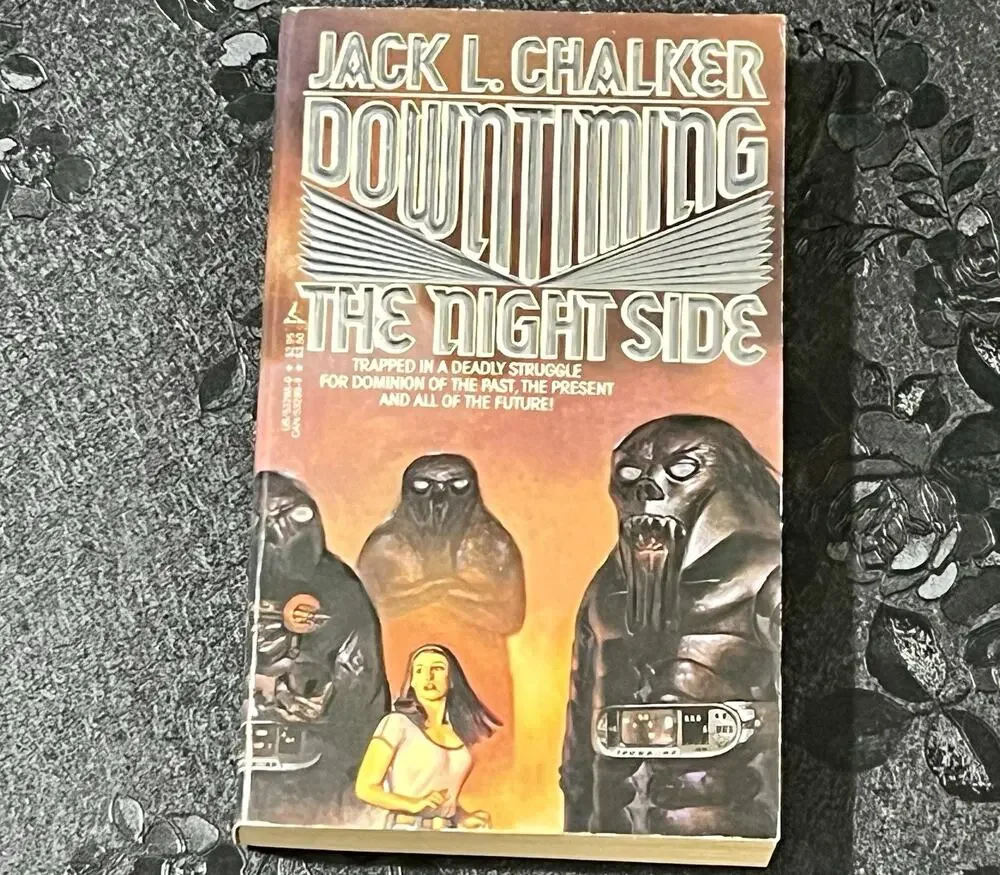 Downtiming The Night Side Jack L. Chalker 1985